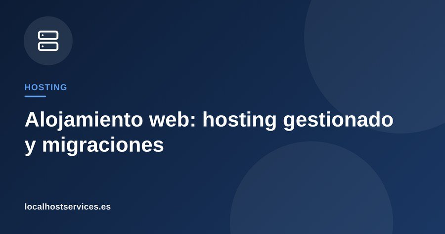 Hosting en El Puerto de Santa María – Localhost Services