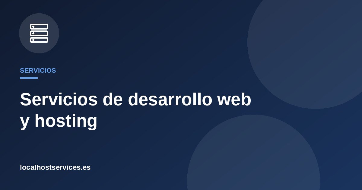 Servicios de desarrollo web y hosting – Localhost Services