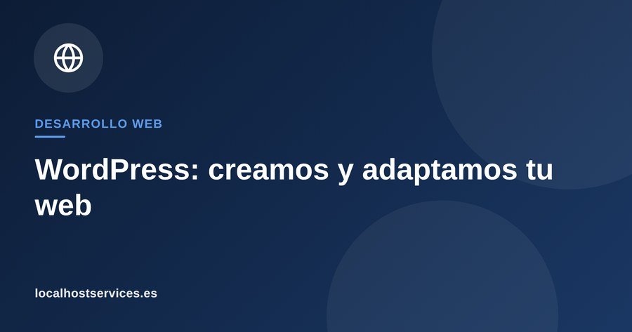 WordPress en El Puerto de Santa María – Localhost Services