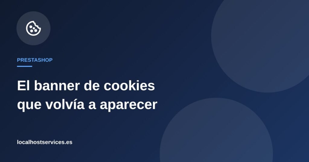 Conflicto entre JPresta y el banner de cookies en PrestaShop – Localhost Services
