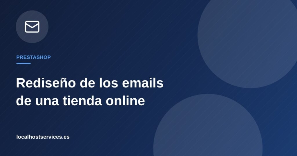 Rediseño de los emails de una tienda online