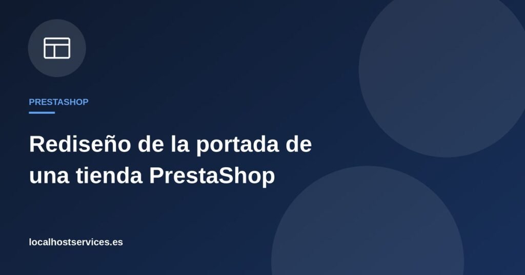 Rediseño de la portada de una tienda PrestaShop – Localhost Services